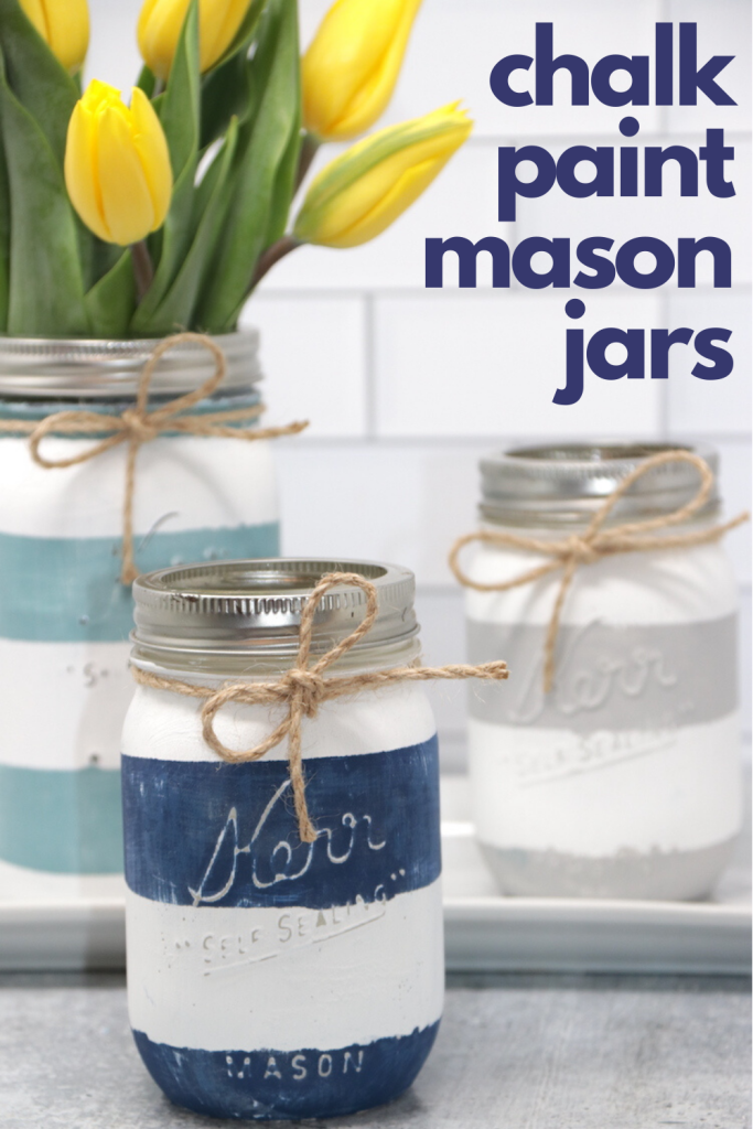 Chalk Paint Mason Jars Gather Lemons