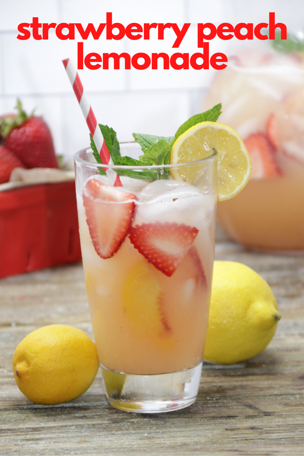 Strawberry Peach Lemonade - Gather Lemons