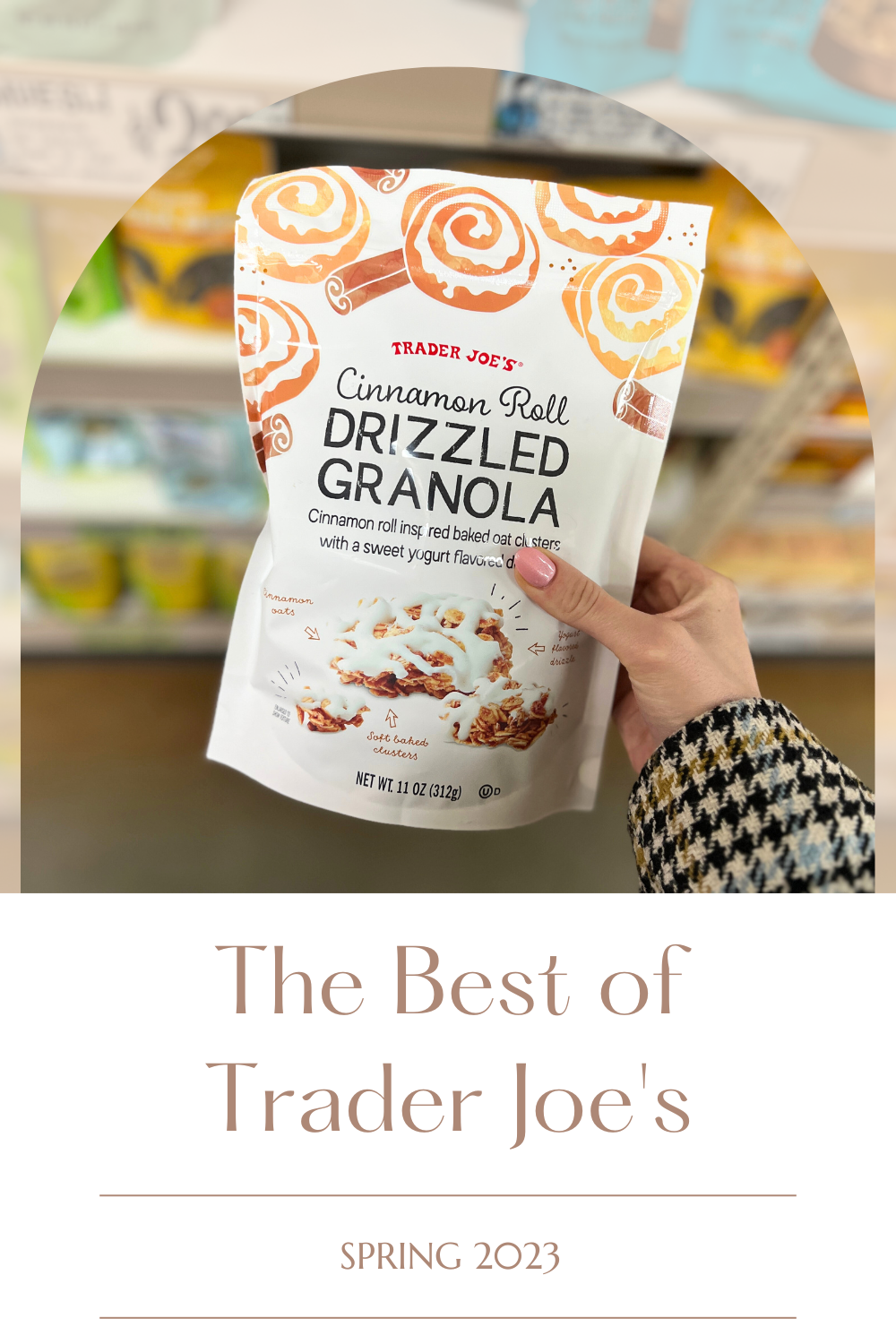 The Best of Trader Joe’s (Spring 2023)