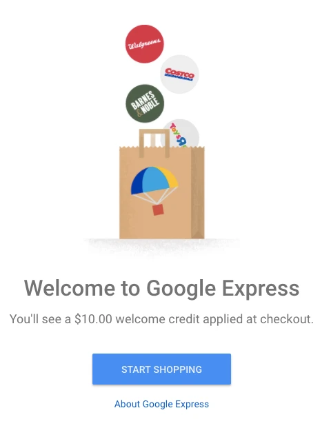 $10 off First Time Google Express Purchase & 3 Month FREE Trial