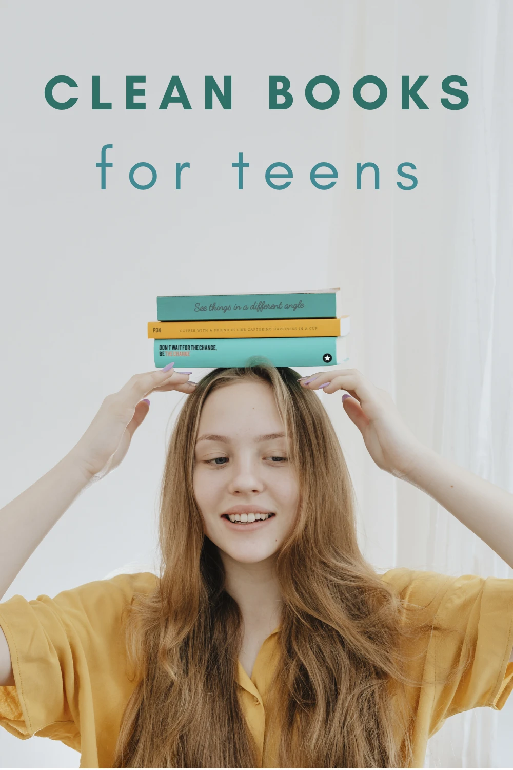 Clean Books for Teens and Tweens
